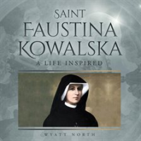 Saint_Faustina_Kowalska__A_Life_Inspired